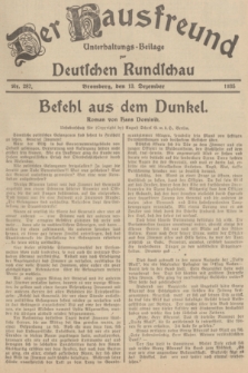 Der Hausfreund : Unterhaltungs-Beilage zur Deutschen Rundschau. 1935, Nr. 287 (13 Dezember)