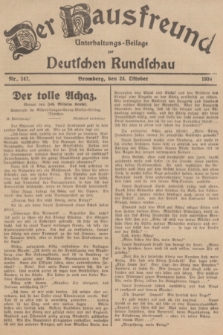 Der Hausfreund : Unterhaltungs-Beilage zur Deutschen Rundschau. 1936, Nr. 247 (24 Oktober)