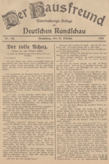 Der Hausfreund : Unterhaltungs-Beilage zur Deutschen Rundschau. 1936, Nr. 248 (25 Oktober)
