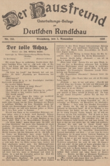 Der Hausfreund : Unterhaltungs-Beilage zur Deutschen Rundschau. 1936, Nr. 255 (3 November)
