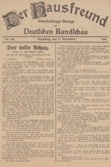 Der Hausfreund : Unterhaltungs-Beilage zur Deutschen Rundschau. 1936, Nr. 262 (11 November)