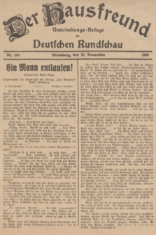Der Hausfreund : Unterhaltungs-Beilage zur Deutschen Rundschau. 1936, Nr. 268 (18 November)