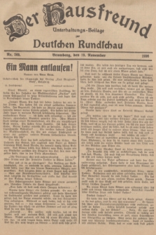 Der Hausfreund : Unterhaltungs-Beilage zur Deutschen Rundschau. 1936, Nr. 269 (19 November)