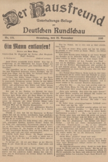 Der Hausfreund : Unterhaltungs-Beilage zur Deutschen Rundschau. 1936, Nr. 275 (26 November)