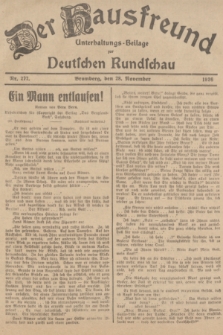 Der Hausfreund : Unterhaltungs-Beilage zur Deutschen Rundschau. 1936, Nr. 277 (28 November)
