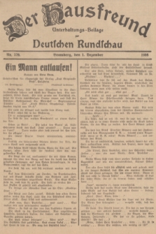 Der Hausfreund : Unterhaltungs-Beilage zur Deutschen Rundschau. 1936, Nr. 279 (1 Dezember)