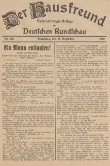 Der Hausfreund : Unterhaltungs-Beilage zur Deutschen Rundschau. 1936, Nr. 290 (15 Dezember)