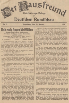 Der Hausfreund : Unterhaltungs-Beilage zur Deutschen Rundschau. 1937, Nr. 7 (10 Januar)