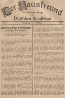 Der Hausfreund : Unterhaltungs-Beilage zur Deutschen Rundschau. 1937, Nr. 34 (12 Februar)