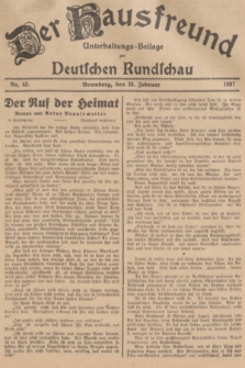 Der Hausfreund : Unterhaltungs-Beilage zur Deutschen Rundschau. 1937, Nr. 43 (23 Februar)