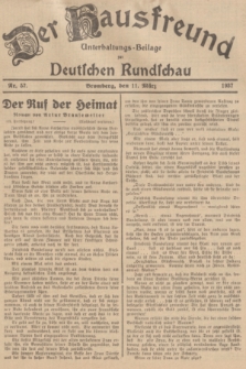 Der Hausfreund : Unterhaltungs-Beilage zur Deutschen Rundschau. 1937, Nr. 57 (11 März)