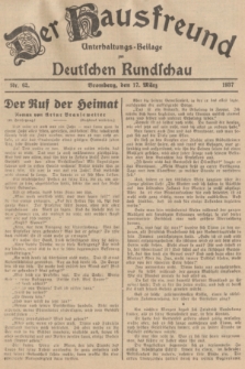 Der Hausfreund : Unterhaltungs-Beilage zur Deutschen Rundschau. 1937, Nr. 62 (17 März)