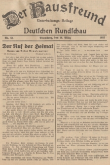 Der Hausfreund : Unterhaltungs-Beilage zur Deutschen Rundschau. 1937, Nr. 63 (18 März)