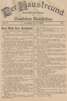 Der Hausfreund : Unterhaltungs-Beilage zur Deutschen Rundschau. 1937, Nr. 67 (23 März)