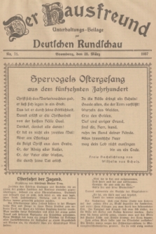 Der Hausfreund : Unterhaltungs-Beilage zur Deutschen Rundschau. 1937, Nr. 71 (28 März)