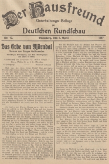 Der Hausfreund : Unterhaltungs-Beilage zur Deutschen Rundschau. 1937, Nr. 77 (6 April)
