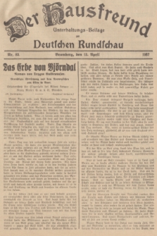 Der Hausfreund : Unterhaltungs-Beilage zur Deutschen Rundschau. 1937, Nr. 83 (13 April)