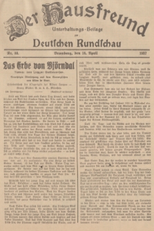 Der Hausfreund : Unterhaltungs-Beilage zur Deutschen Rundschau. 1937, Nr. 88 (18 April)