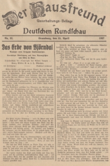 Der Hausfreund : Unterhaltungs-Beilage zur Deutschen Rundschau. 1937, Nr. 92 (23 April)