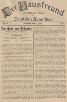 Der Hausfreund : Unterhaltungs-Beilage zur Deutschen Rundschau. 1937, Nr. 95 (27 April)