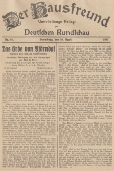 Der Hausfreund : Unterhaltungs-Beilage zur Deutschen Rundschau. 1937, Nr. 97 (29 April)