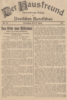 Der Hausfreund : Unterhaltungs-Beilage zur Deutschen Rundschau. 1937, Nr. 98 (30 April)
