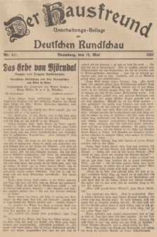 Der Hausfreund : Unterhaltungs-Beilage zur Deutschen Rundschau. 1937, Nr. 111 (19 Mai)