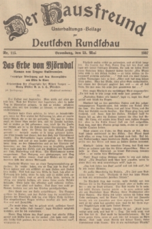 Der Hausfreund : Unterhaltungs-Beilage zur Deutschen Rundschau. 1937, Nr. 115 (23 Mai)