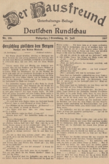 Der Hausfreund : Unterhaltungs-Beilage zur Deutschen Rundschau. 1937, Nr. 165 (23 Juli)