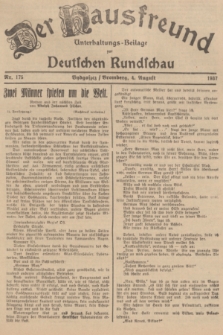 Der Hausfreund : Unterhaltungs-Beilage zur Deutschen Rundschau. 1937, Nr. 175 (4 August)