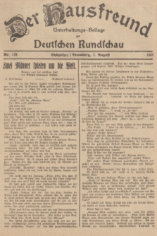 Der Hausfreund : Unterhaltungs-Beilage zur Deutschen Rundschau. 1937, Nr. 178 (7 August)