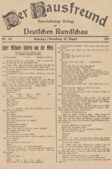 Der Hausfreund : Unterhaltungs-Beilage zur Deutschen Rundschau. 1937, Nr. 193 (25 August)