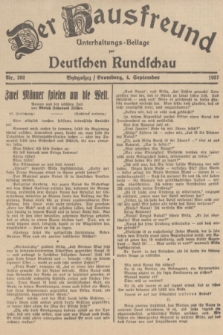 Der Hausfreund : Unterhaltungs-Beilage zur Deutschen Rundschau. 1937, Nr. 202 (4 September)