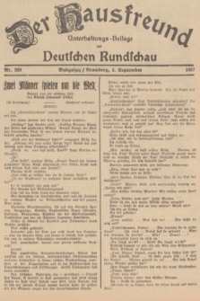 Der Hausfreund : Unterhaltungs-Beilage zur Deutschen Rundschau. 1937, Nr. 203 (5 September)
