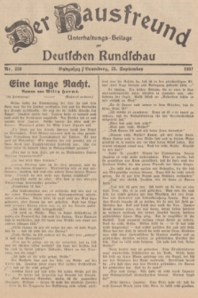 Der Hausfreund : Unterhaltungs-Beilage zur Deutschen Rundschau. 1937, Nr. 220 (25 September)