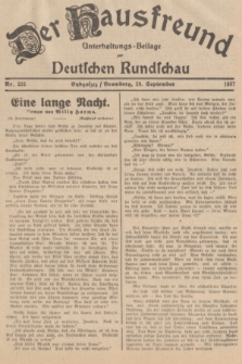 Der Hausfreund : Unterhaltungs-Beilage zur Deutschen Rundschau. 1937, Nr. 222 (28 September)