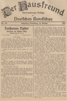 Der Hausfreund : Unterhaltungs-Beilage zur Deutschen Rundschau. 1937, Nr. 240 (19 Oktober)