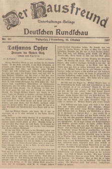 Der Hausfreund : Unterhaltungs-Beilage zur Deutschen Rundschau. 1937, Nr. 241 (20 Oktober)