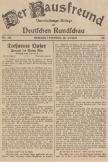 Der Hausfreund : Unterhaltungs-Beilage zur Deutschen Rundschau. 1937, Nr. 248 (28 Oktober)