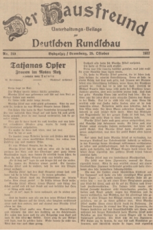 Der Hausfreund : Unterhaltungs-Beilage zur Deutschen Rundschau. 1937, Nr. 249 (29 Oktober)