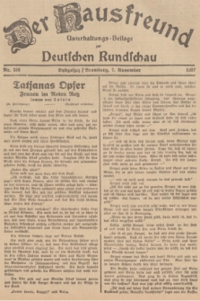 Der Hausfreund : Unterhaltungs-Beilage zur Deutschen Rundschau. 1937, Nr. 256 (7 November)