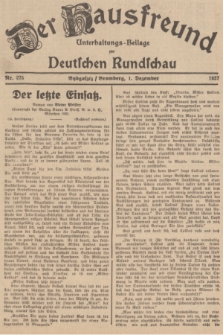 Der Hausfreund : Unterhaltungs-Beilage zur Deutschen Rundschau. 1937, Nr. 275 (1 Dezember)