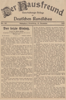 Der Hausfreund : Unterhaltungs-Beilage zur Deutschen Rundschau. 1937, Nr. 282 (10 Dezember)