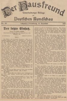 Der Hausfreund : Unterhaltungs-Beilage zur Deutschen Rundschau. 1937, Nr. 287 (16 Dezember)