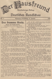 Der Hausfreund : Unterhaltungs-Beilage zur Deutschen Rundschau. 1938, Nr. 9 (13 Januar)