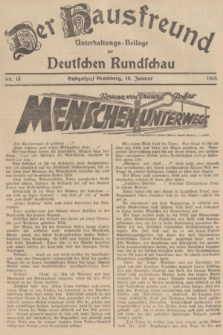 Der Hausfreund : Unterhaltungs-Beilage zur Deutschen Rundschau. 1938, Nr. 13 (18 Januar)