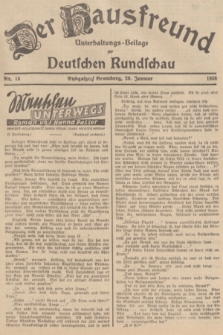 Der Hausfreund : Unterhaltungs-Beilage zur Deutschen Rundschau. 1938, Nr. 15 (20 Januar)
