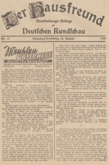 Der Hausfreund : Unterhaltungs-Beilage zur Deutschen Rundschau. 1938, Nr. 17 (22 Januar)