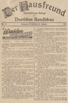 Der Hausfreund : Unterhaltungs-Beilage zur Deutschen Rundschau. 1938, Nr. 20 (26 Januar)