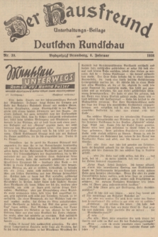 Der Hausfreund : Unterhaltungs-Beilage zur Deutschen Rundschau. 1938, Nr. 30 (8 Februar)
